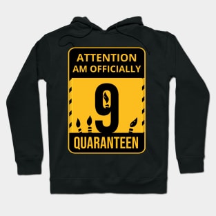 9th Birthday Officially a Quaranteen 9 Years Old Hoodie